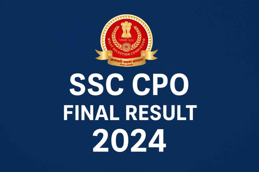 SSC CPO Sub Inspector SI 2024 Final Result
