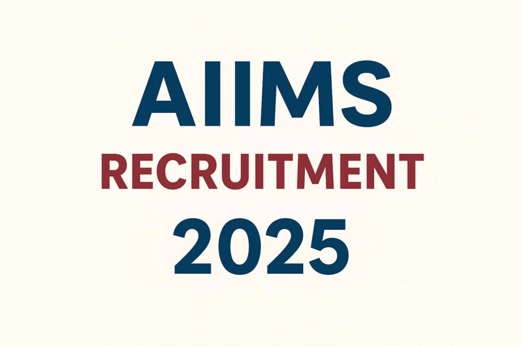 AIIMS 4th CRE Group B & C Recruitment 2025