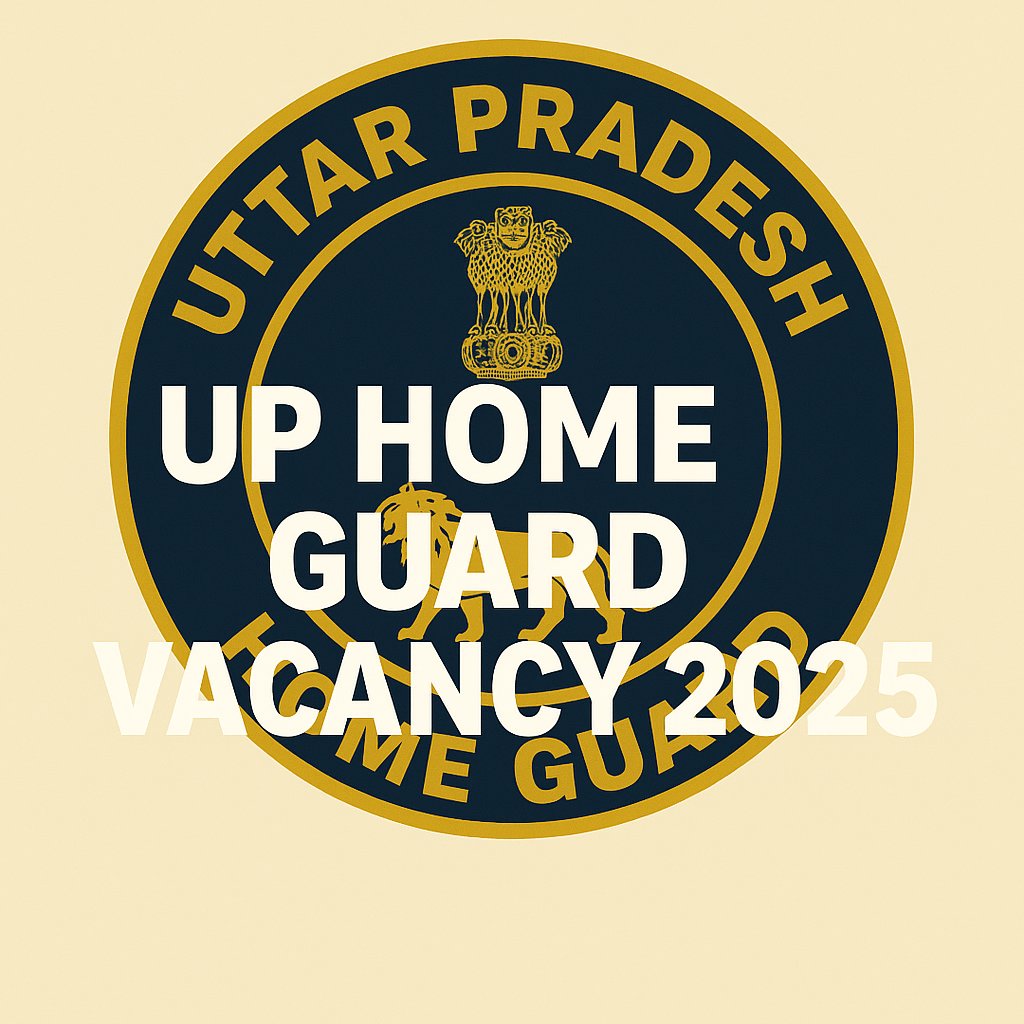UP Home Guard Vacancy 2025