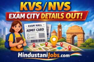 KVS NVS Teaching & Non-Teaching Exam City Details Out