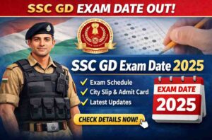 SSC GD Exam Date 2026 Out